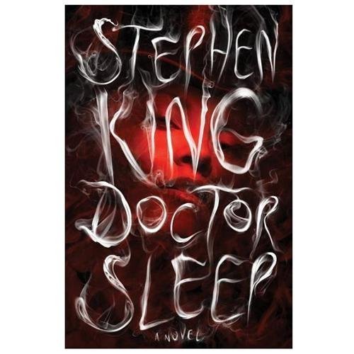 Doctor Sleep : A Novel by Stephen King (2013, Hardcover)