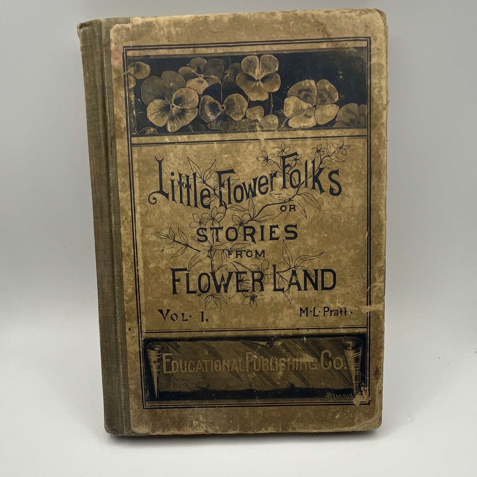 Mara L. Pratt Little Flower Folks Vol I Illustrated Hardcover 1890 Edu Pub Co