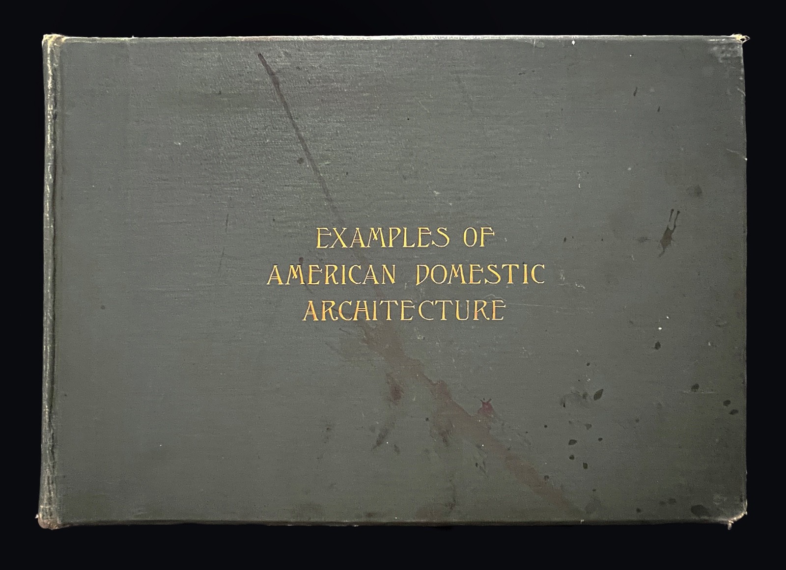 John Calvin Stevens “EXAMPLES OF AMERICAN DOMESTIC ARCHITECTURE” 1889-ORIGINAL
