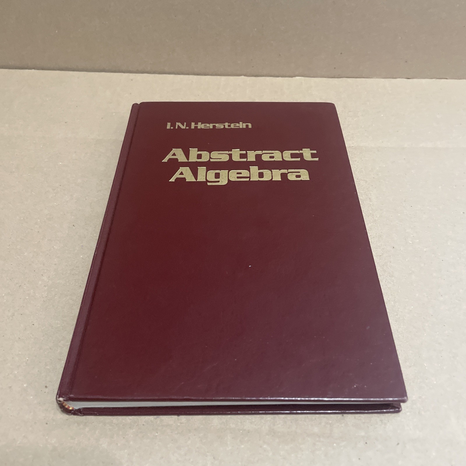 Abstract Algebra, I N Herstein Abstract Algebra, I N Herstein