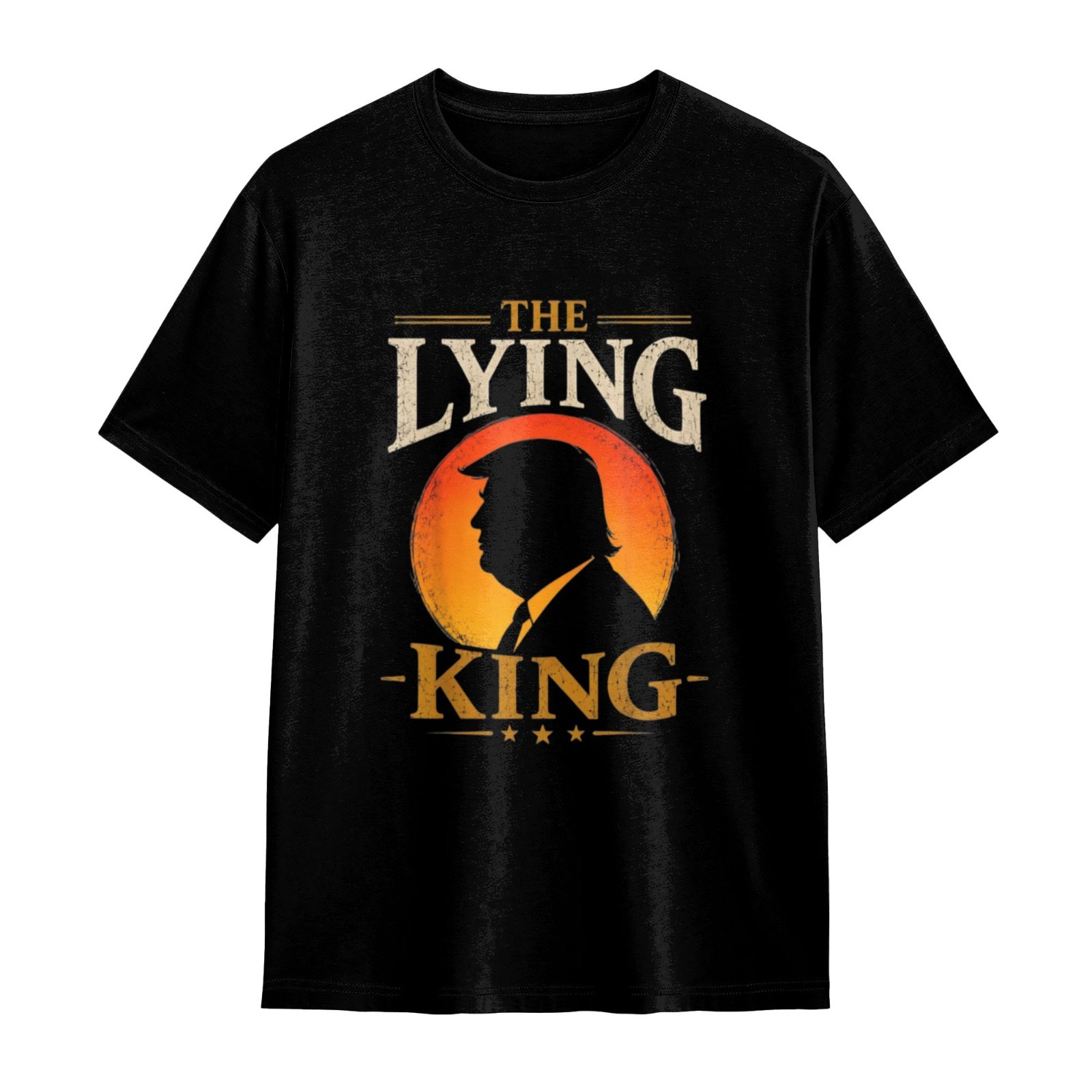 The Lying King Political Satire Typography Graphic Unisex T-Shirt