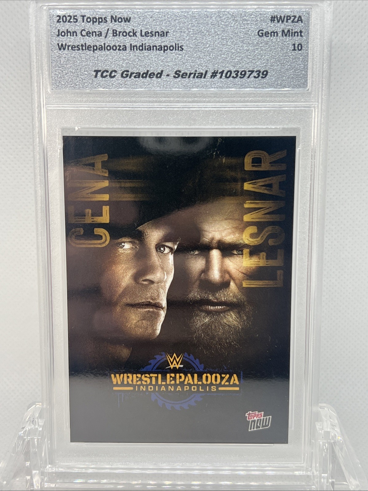 2025 Topps Now John Cena Brock Lesnar Wrestlepalooza TCC Graded Gem Mint 10