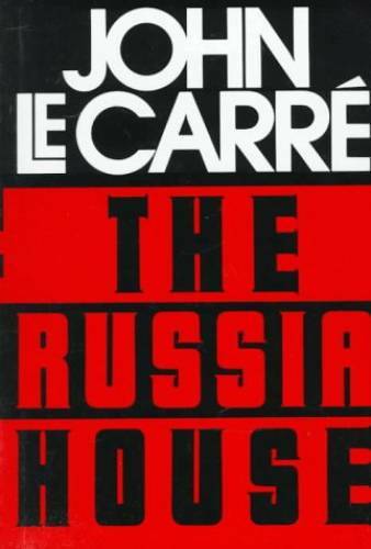 The Russia House - Hardcover By John Le Carre - GOOD