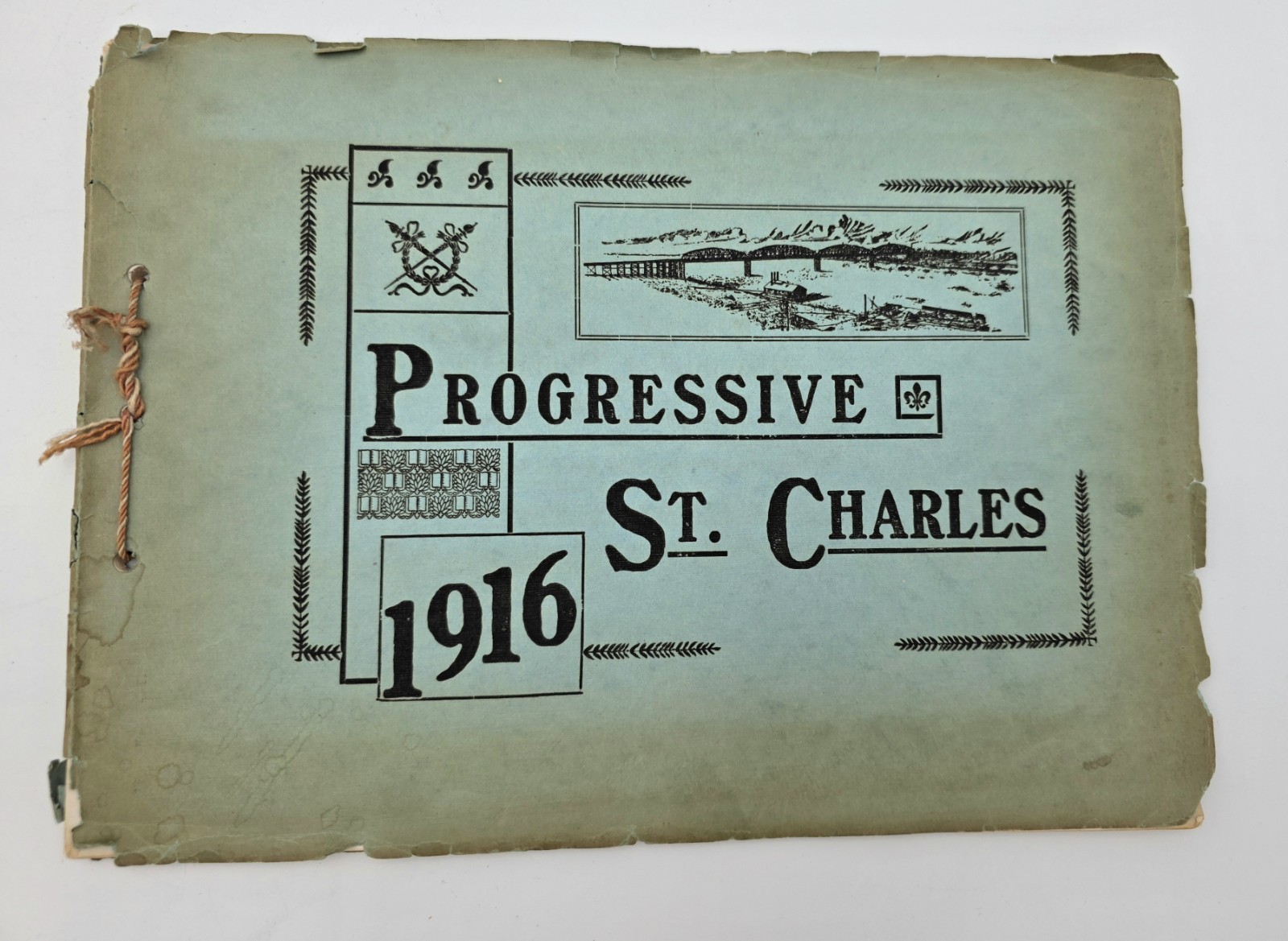 1916 Progressive St Charles Missouri Book PB Historical Antique Truly Rare 1916 Progressive St Charles Missouri Book PB Historical Antique Truly Rare