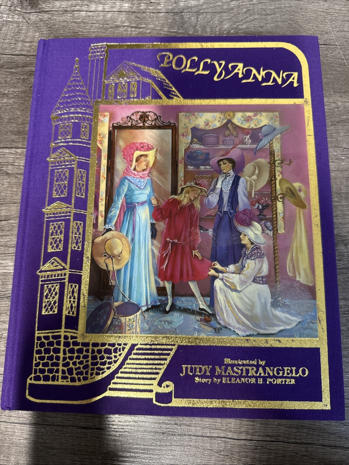 POLLYANNA By Eleanor H. Porter & Judy Mastrangelo - Hardcover **Mint Condition**
