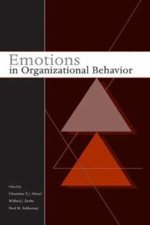 Emotions in Organizational Behavior Perfect Emotions in Organizational Behavior Perfect
