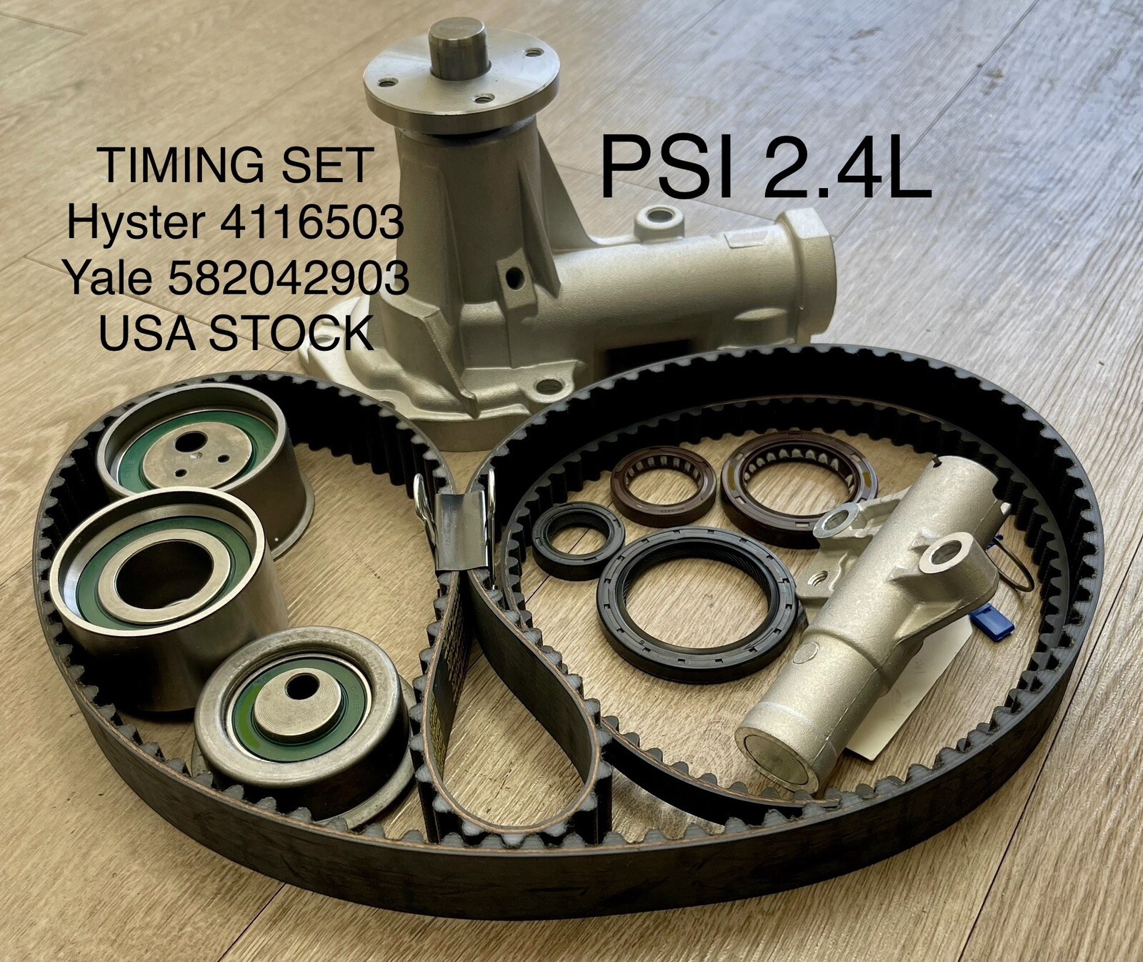 PSI 2.4L Timing Belt Kit & Water Pump HYSTER 4116503 YALE 582042903 PSI 2.4L Timing Belt Kit & Water Pump HYSTER 4116503 YALE 582042903