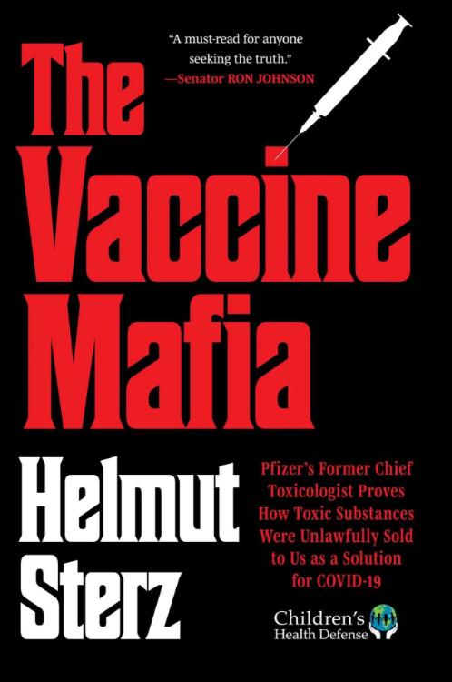 Share Vaccine Mafia: Pfizer's Former Chief Toxicologist Proves How Toxic Hardcov