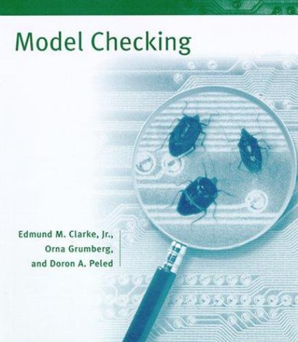 Model Checking by Edmund M. Clarke Jr.