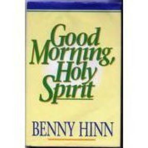 Good Morning, Holy Spirit - Hardcover By Hinn, Benny - GOOD Good Morning, Holy Spirit - Hardcover By Hinn, Benny - GOOD