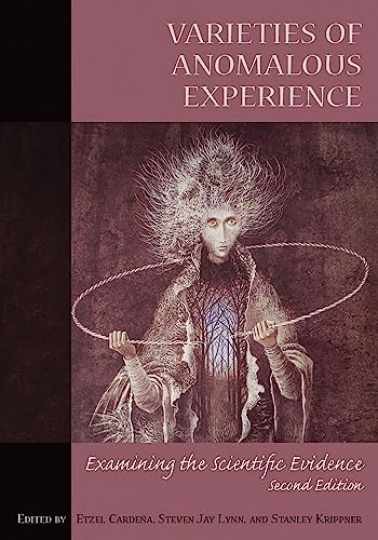 Varieties of Anomalous Experience: - Hardcover, by Cardeña PhD Dr. - Very Good