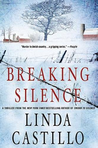 Breaking Silence (Kate Burkholder) - Hardcover By Castillo, Linda - GOOD