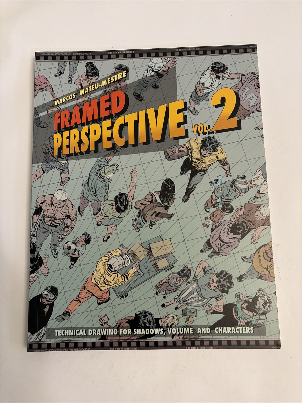 Framed Perspective Vol. 2: Technical Drawing for Shadows, Volume, and Charac... Framed Perspective Vol. 2: Technical Drawing for Shadows, Volume, and Charac...
