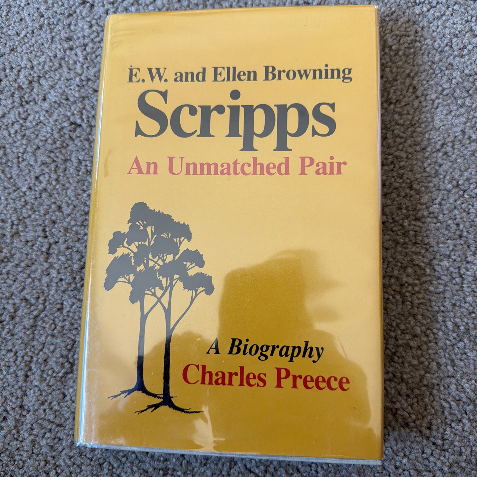 Edward Willis and Ellen Browning Scripps: An Unmatched Pair
