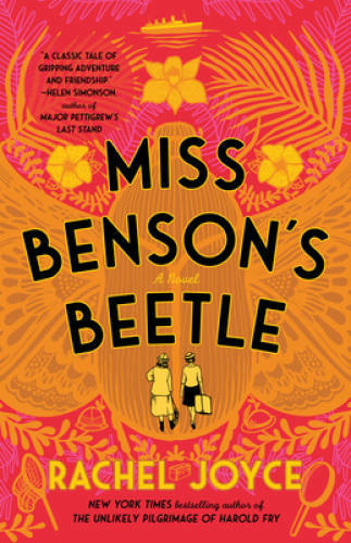 Miss Benson\'s Beetle: A Novel - Paperback By Joyce, Rachel - GOOD