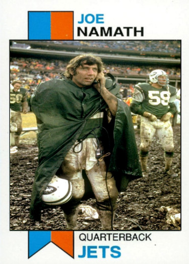 JOE NAMATH 73### BUY 5 GET 1 FREE ### or 30% OFF 12 OR MORE
