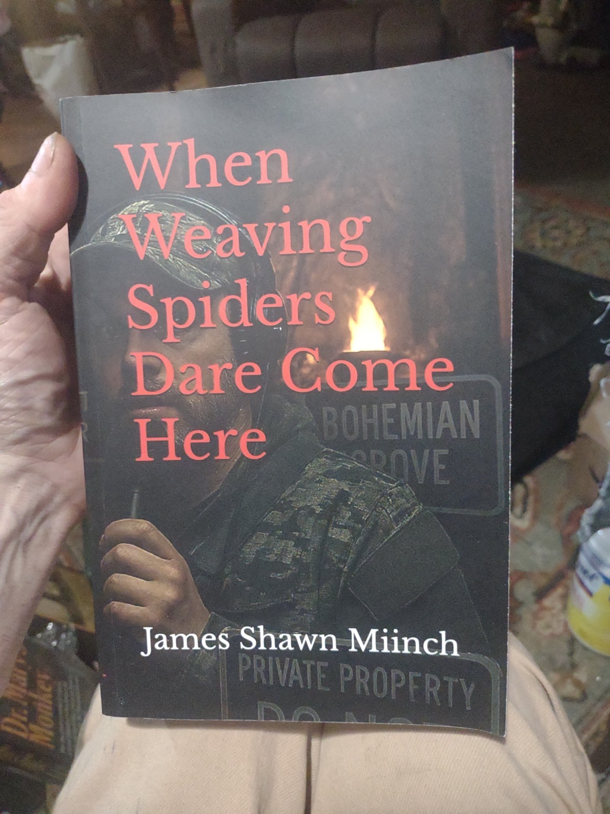 Signed When Weaving Spiders Dare Come Here By James Miinch