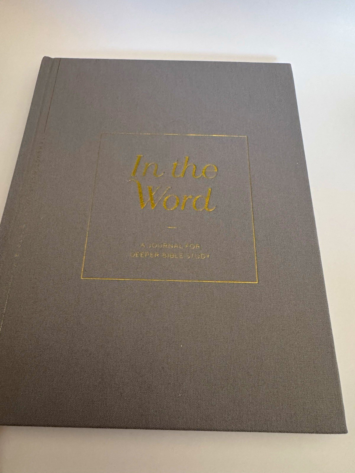 The Daily Grace Co In the Word Journal for Deeper Bible Study Hardcover The Daily Grace Co In the Word Journal for Deeper Bible Study Hardcover