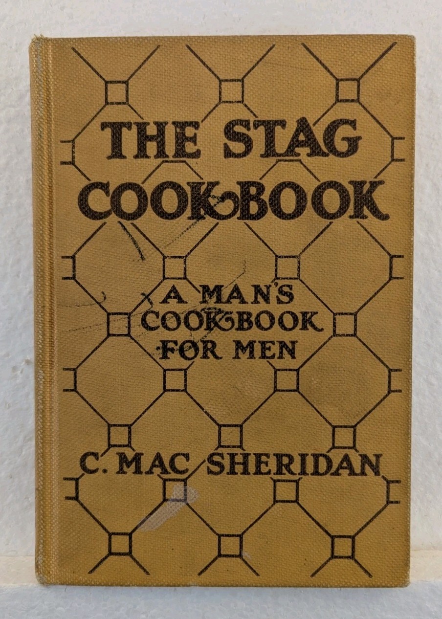 The Stag Cookbook Sheridan Vintage 1922 HC Man\'s Cookbook Men USA Ex-Library