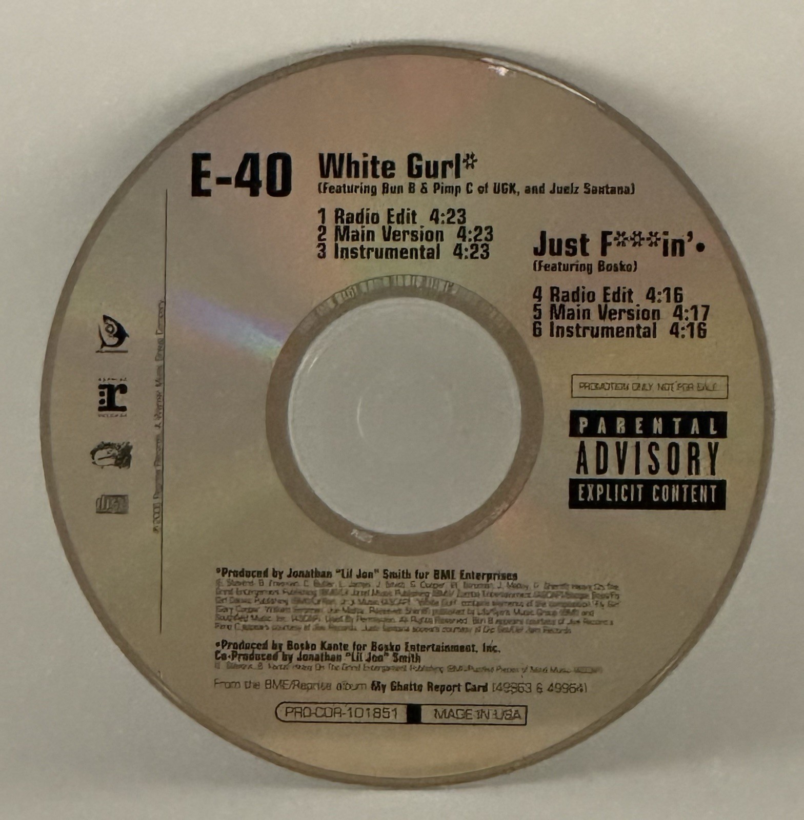 E-40 White Girl Just Fin Promo CD PRO CDR 101851 Bun B Pimp C Juelz Santana