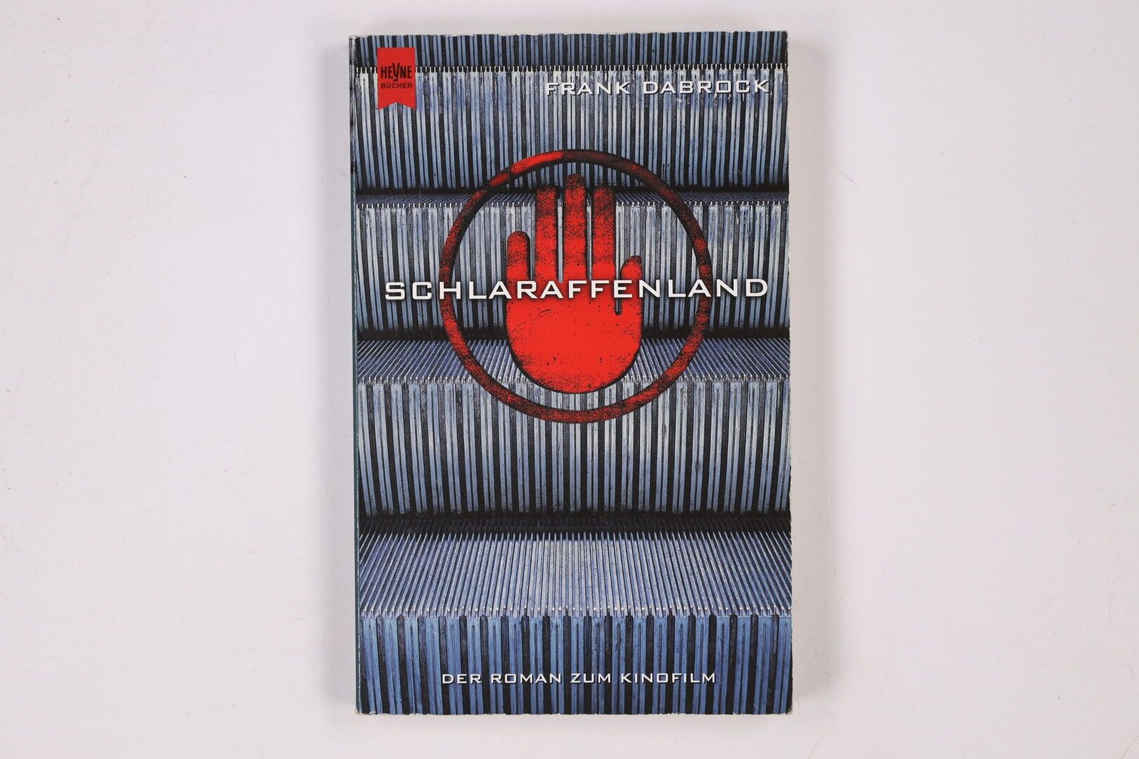 8210 Frank Dabrock SCHLARAFFENLAND Roman nach dem Drehbuch von Christoph Fromm