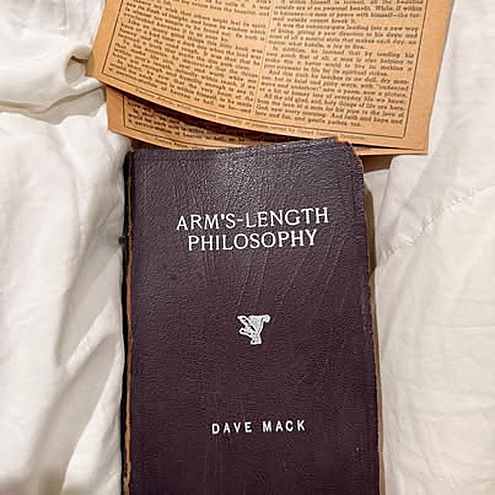Arm\'s Length Philosophy by Dave Mack 1939 SIGNED Vintage Book
