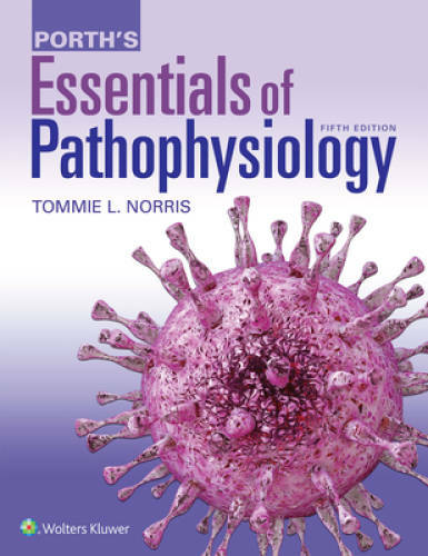 Porth's Essentials of Pathophysiology: Concepts of Altered Health States - GOOD Porth's Essentials of Pathophysiology: Concepts of Altered Health States - GOOD