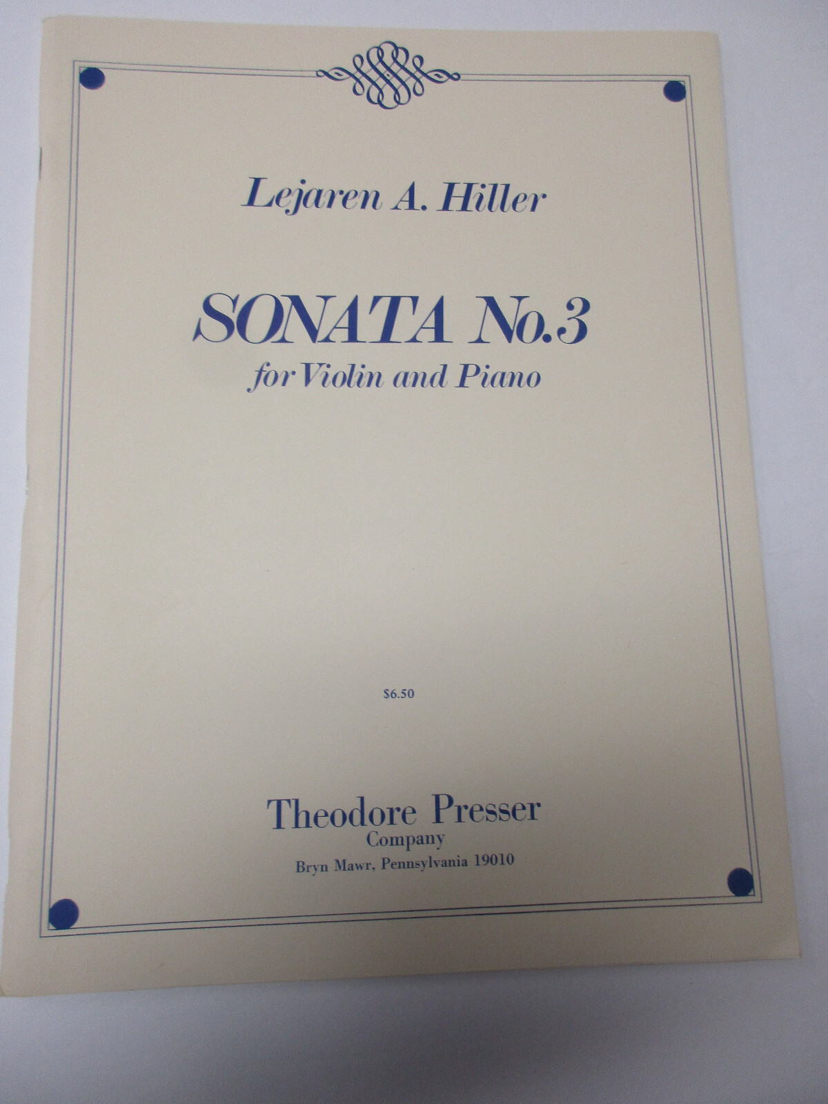 Lejaren A Hiller Sonata No 3 for  Violin & Piano Sheet Music Theodore Presser Co