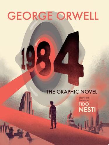 1984 The Graphic Novel 1984 The Graphic Novel