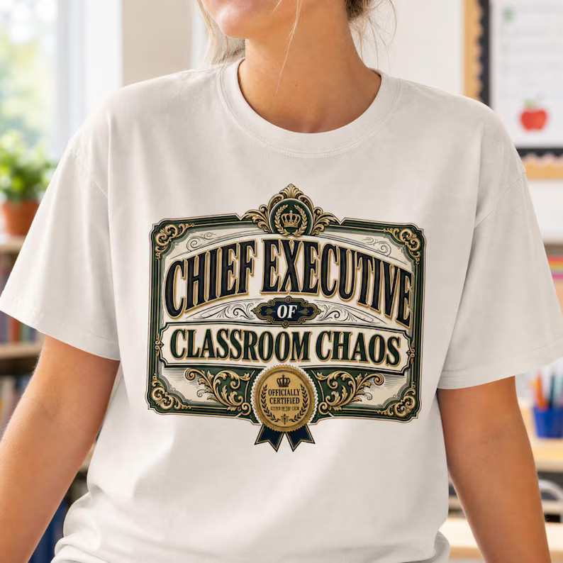 Chief Executive Of Classroom Chaos Comfort Tee