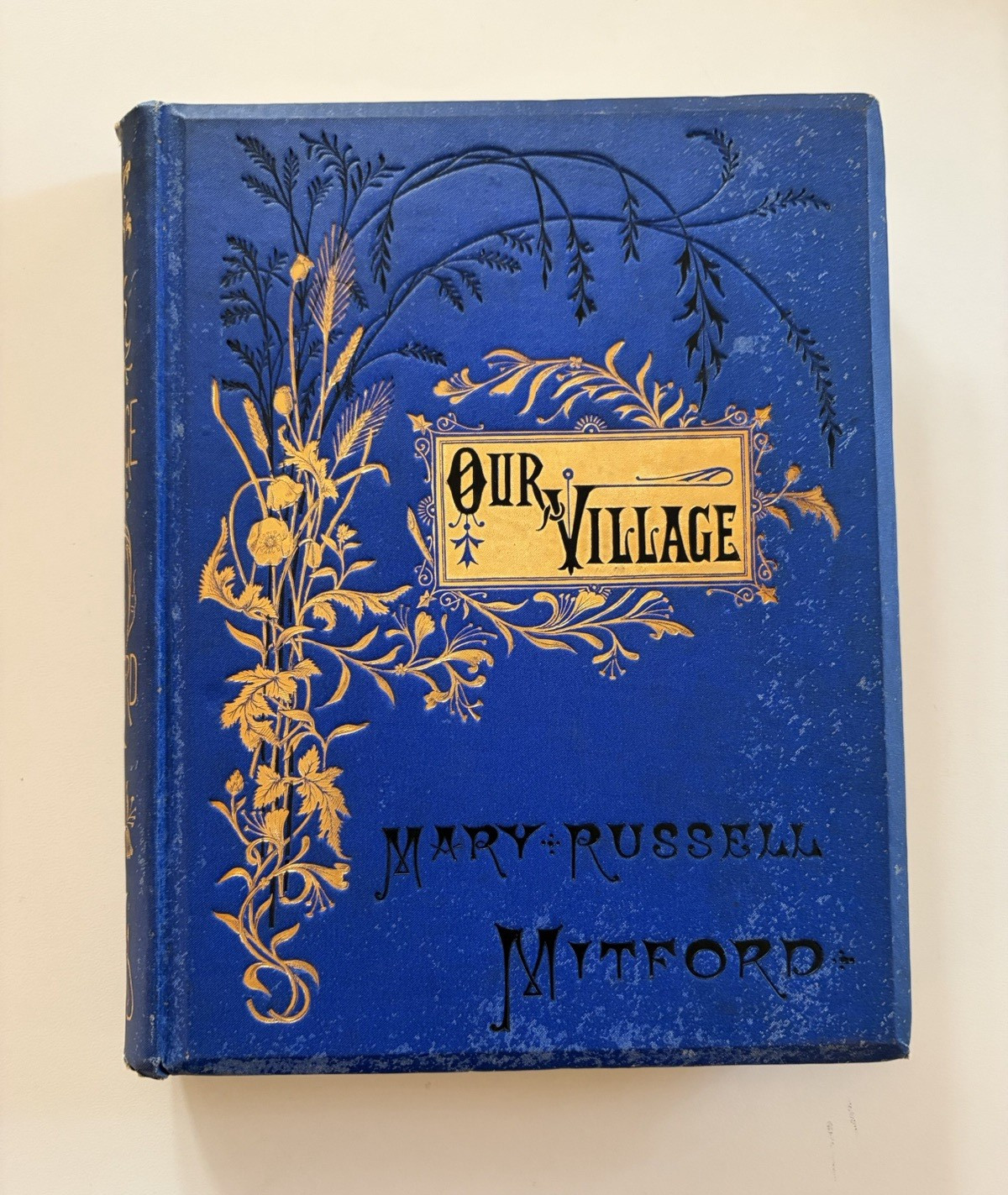 Mary Russell Mitford Our Village 1880 Belfords Clarke Illustrated Victorian HC