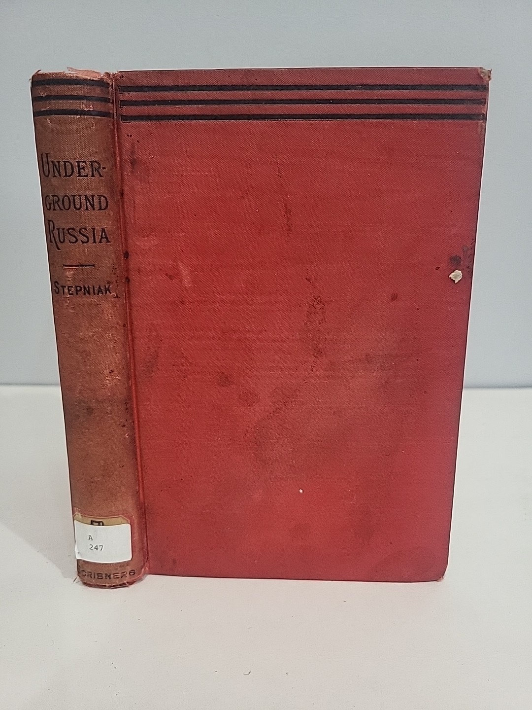1883 Underground Russia by Stepniak 1st Edition Revolutionary Profiles & Sketch