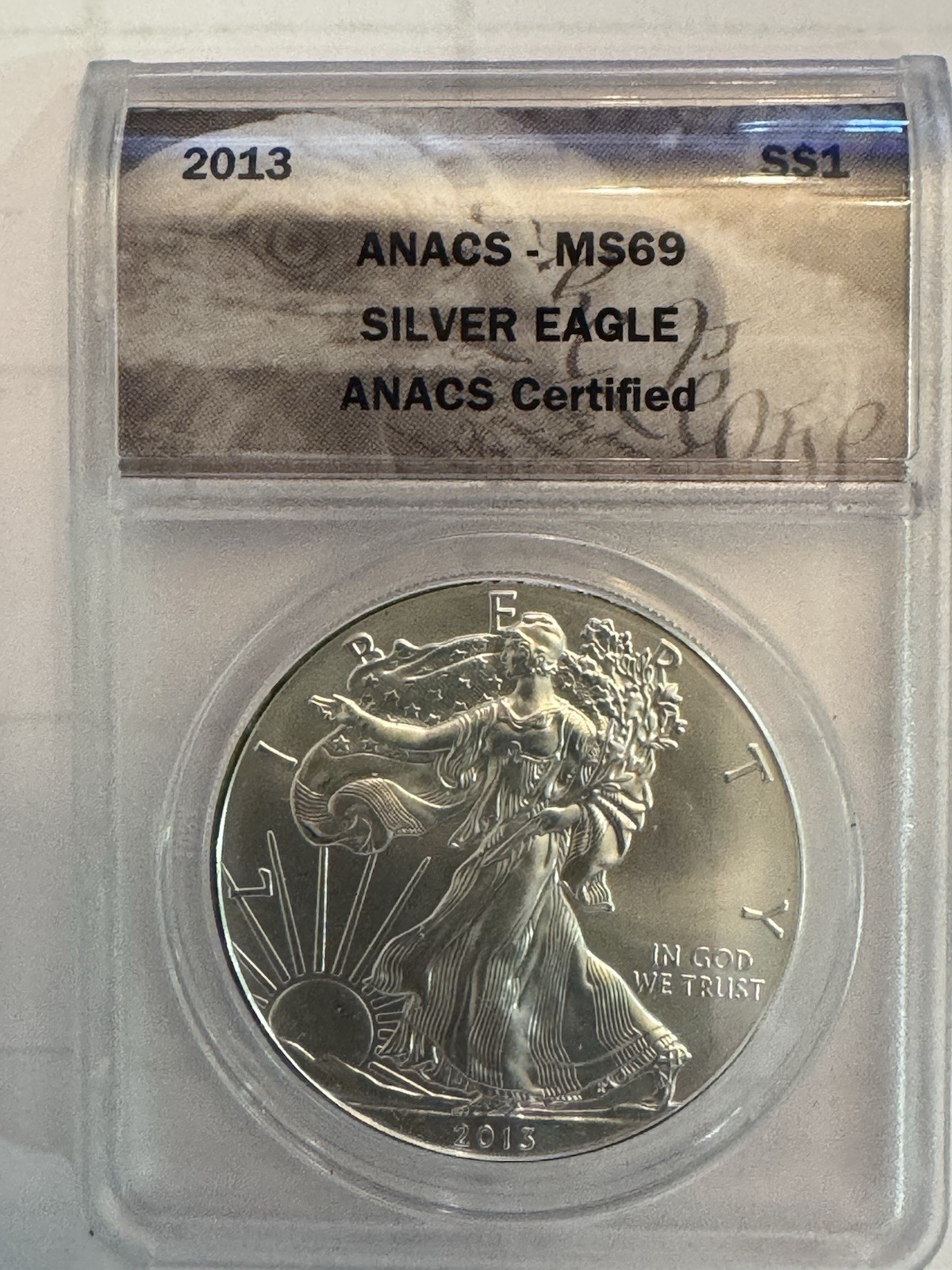 2013 1oz  0.999 FINE SILVER. AMERICAN SILVER EAGLE. ANACS CERTIFIED MS-69.