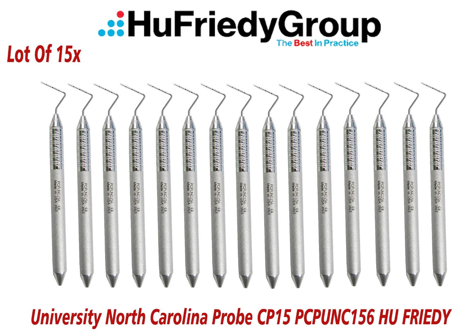 University North Carolina Probe CP15 PCPUNC156 HU FRIEDY 15 pcs Lot