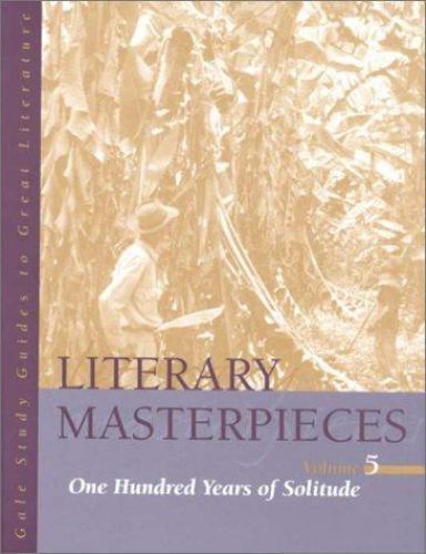 Literary Masterpieces: One Hundred Years of Solitude (Literary Masterpieces) Jo