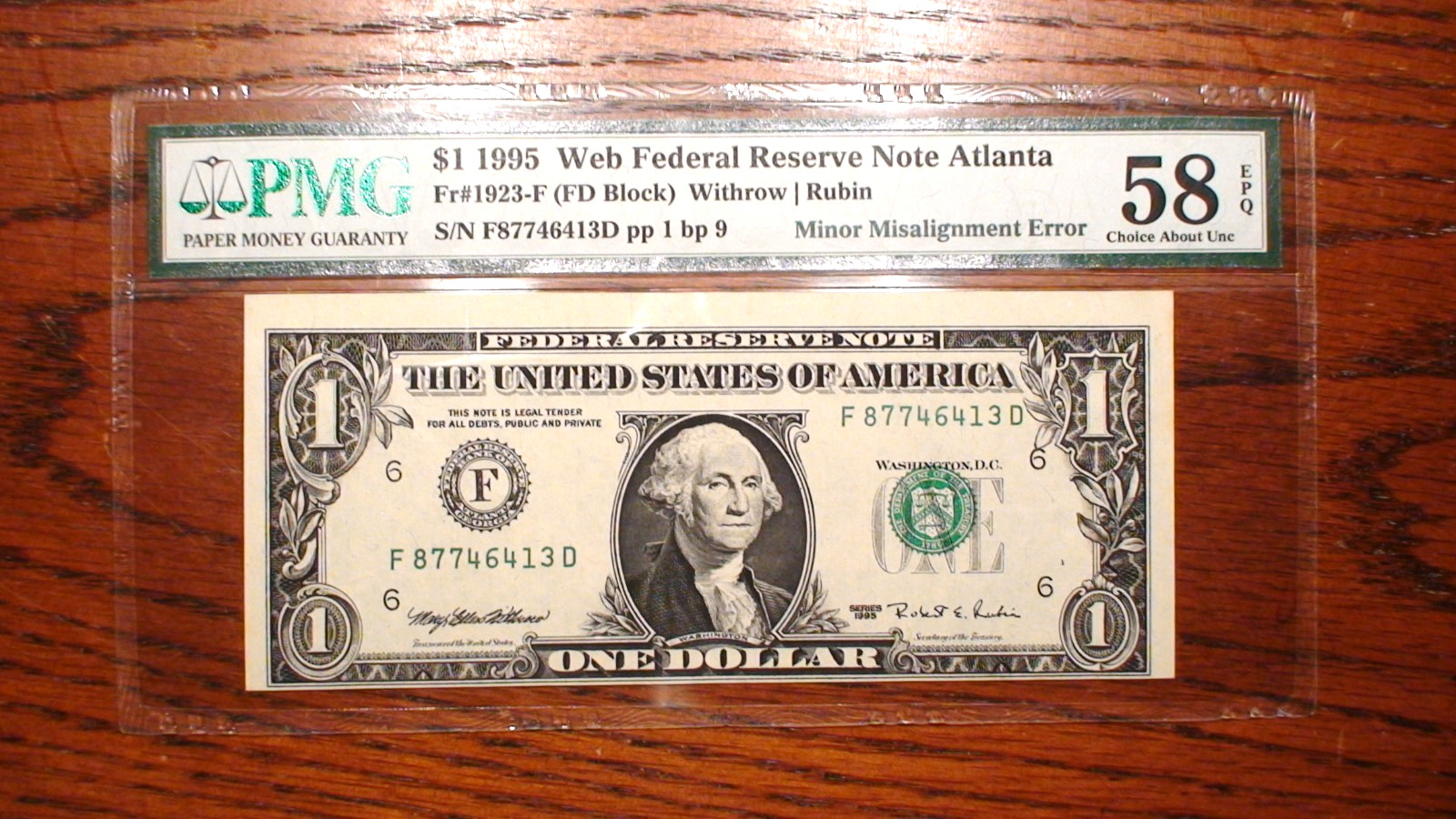 1995 One Dollar ATLANTA Note PMG AU58 EPQ MINOR MISALIGNMENT ERROR $1.00 Bill