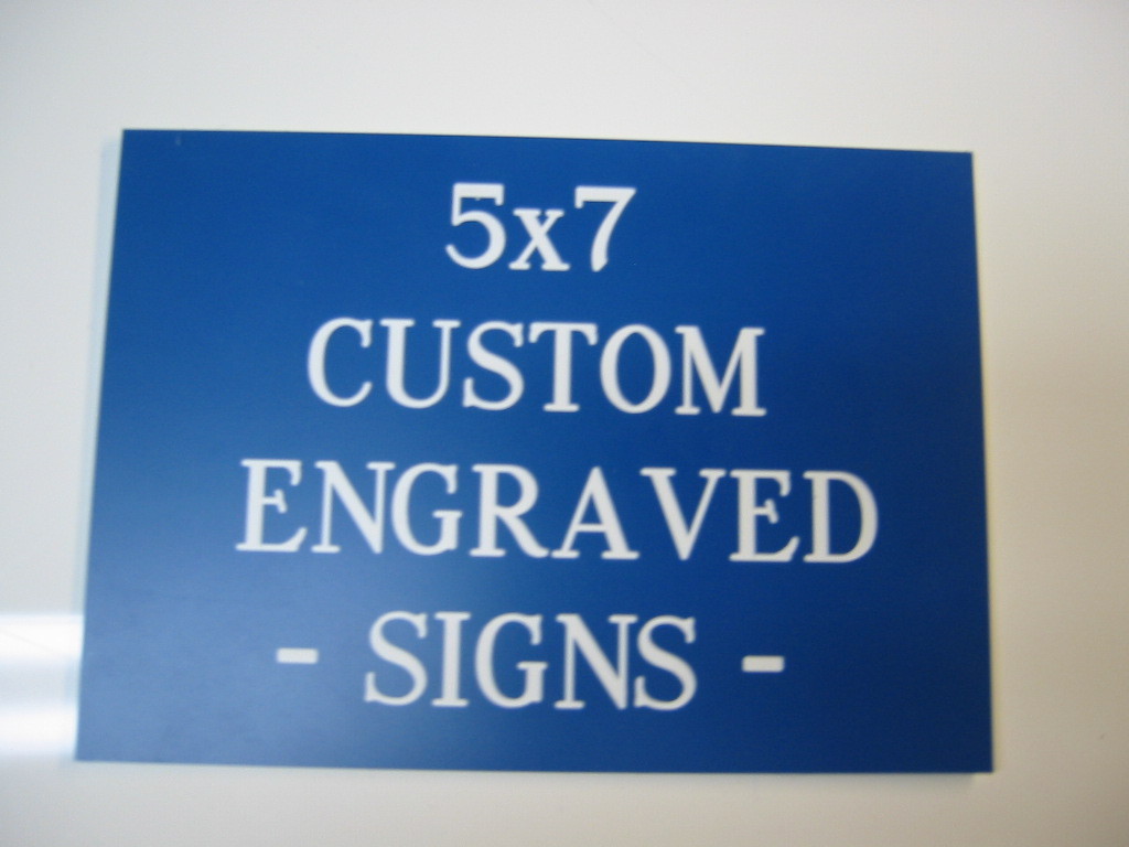 Custom Engraved Personalized Plastic Sign - new - 5x7 Custom Engraved Personalized Plastic Sign - new - 5x7