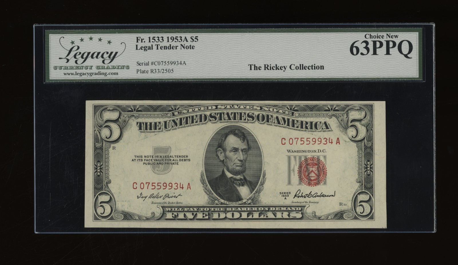 DBR 1953-A $5 Legal Fr. 1533 CA Block Legacy 63 PPQ Serial C07559934A DBR 1953-A $5 Legal Fr. 1533 CA Block Legacy 63 PPQ Serial C07559934A