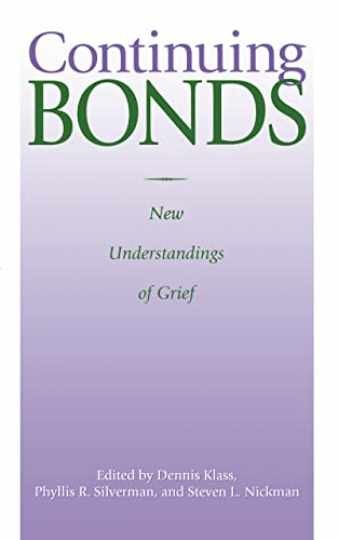 Continuing Bonds: New - Hardcover, by Klass Dennis; Silverman - Very Good Continuing Bonds: New - Hardcover, by Klass Dennis; Silverman - Very Good