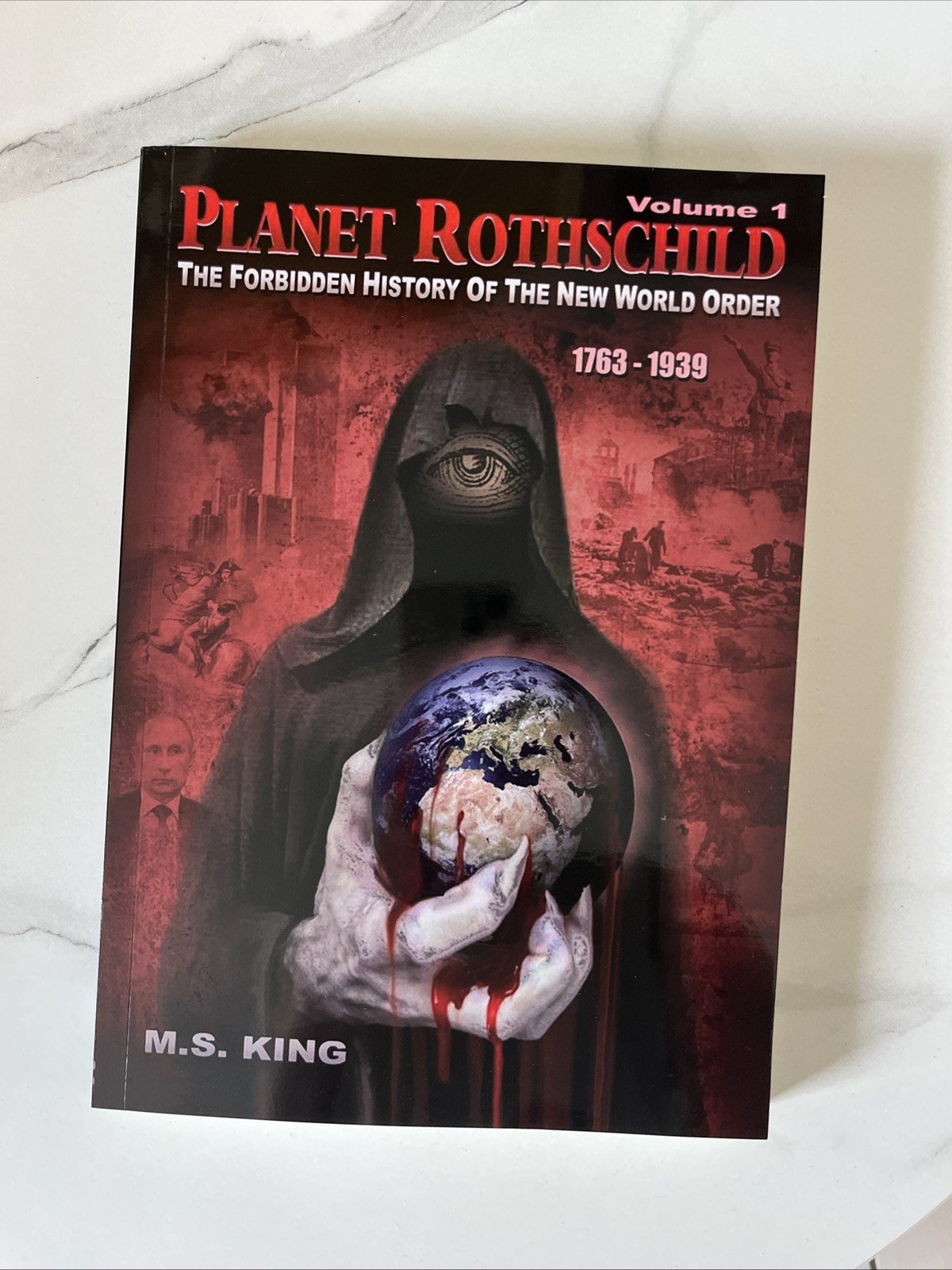 Planet Rothschild, Volume 1: Forbidden History of New World Order by Mike King Planet Rothschild, Volume 1: Forbidden History of New World Order by Mike King