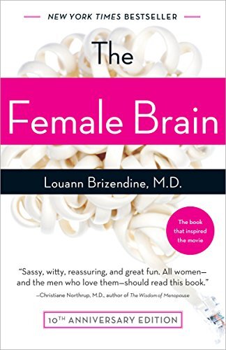 The Female Brain By Louann Brizendine. 9780767920100