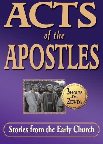 Acts of the Apostles: Stories from the Early Church Acts of the Apostles: Stories from the Early Church