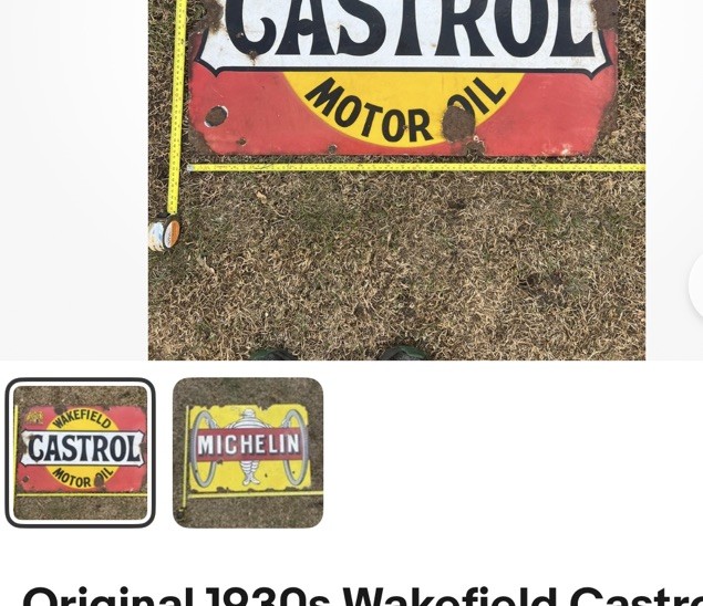 Original 1930s Wakefield Castrol Motor Oil Enamel Sign rusty plus Michelin Original 1930s Wakefield Castrol Motor Oil Enamel Sign rusty plus Michelin