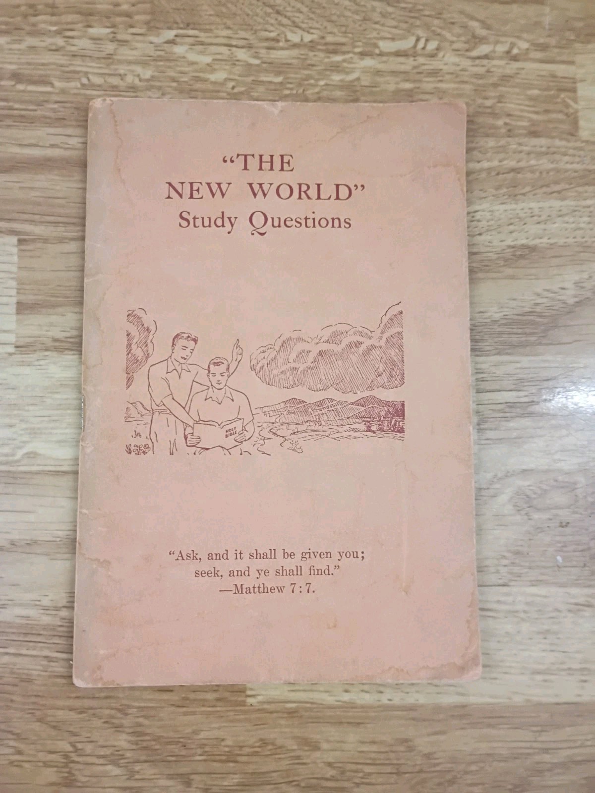 WATCHTOWER THEN IS THE NEW WORLD AND STUDY BOOKLET CONVENTION RELEASE ISSUE WATCHTOWER THEN IS THE NEW WORLD AND STUDY BOOKLET CONVENTION RELEASE ISSUE