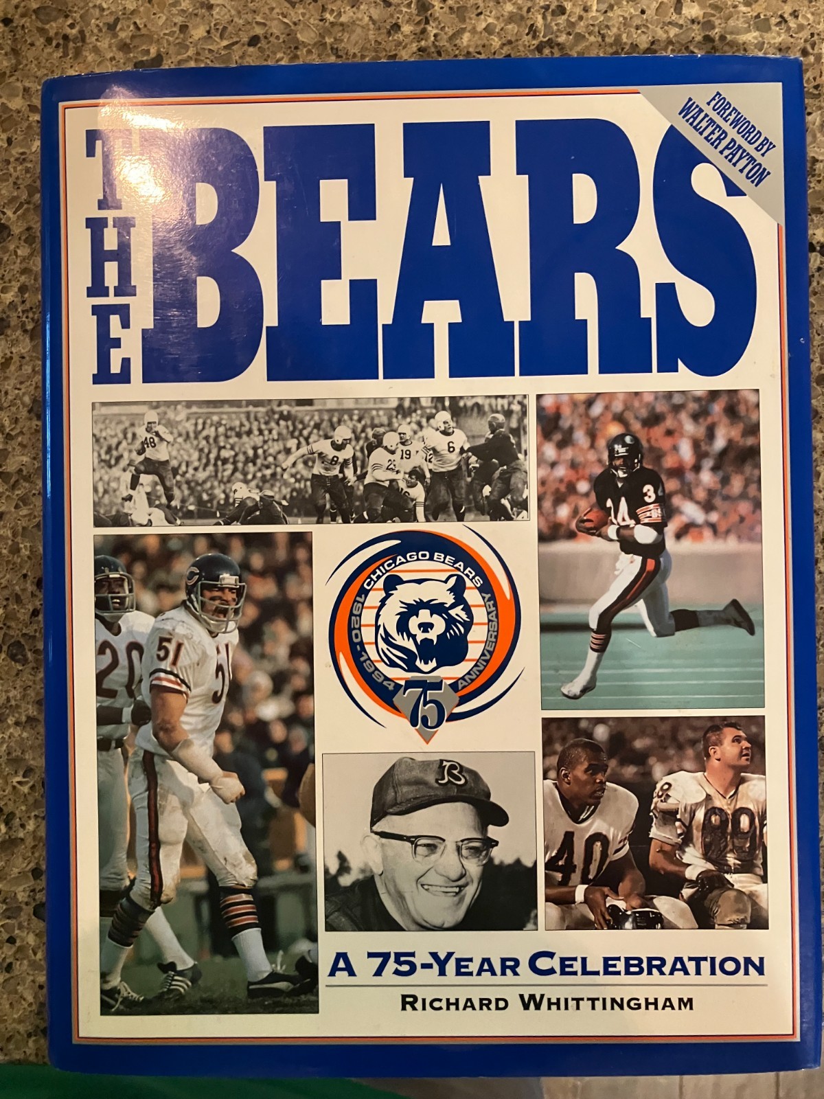 VINTAGE 1994 THE BEARS A 75 YEARS CELEBRATION BOOK RICHARD WHITTINGHAM VINTAGE 1994 THE BEARS A 75 YEARS CELEBRATION BOOK RICHARD WHITTINGHAM