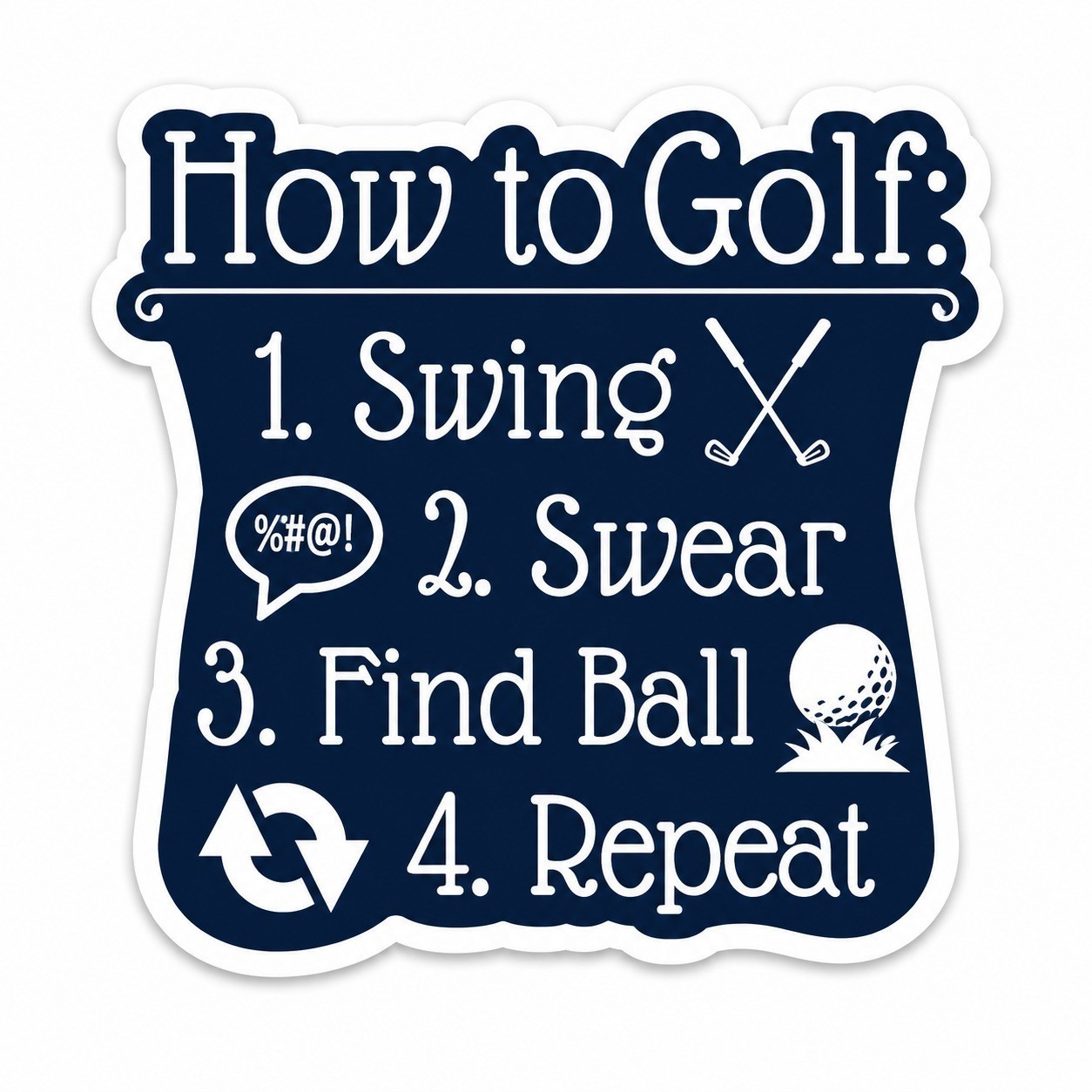 Funny How To Golf Vinyl Decal Sticker Waterproof Water Bottle Car