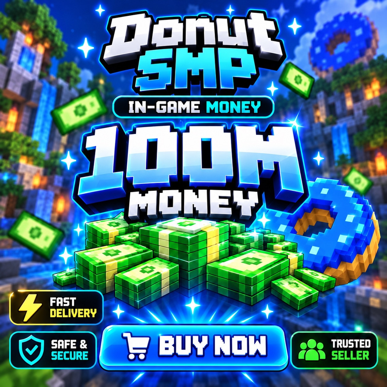 DonutSMP 100M-1B Money Cheapest & Fast Delivery┃Minecraft Donut SMP