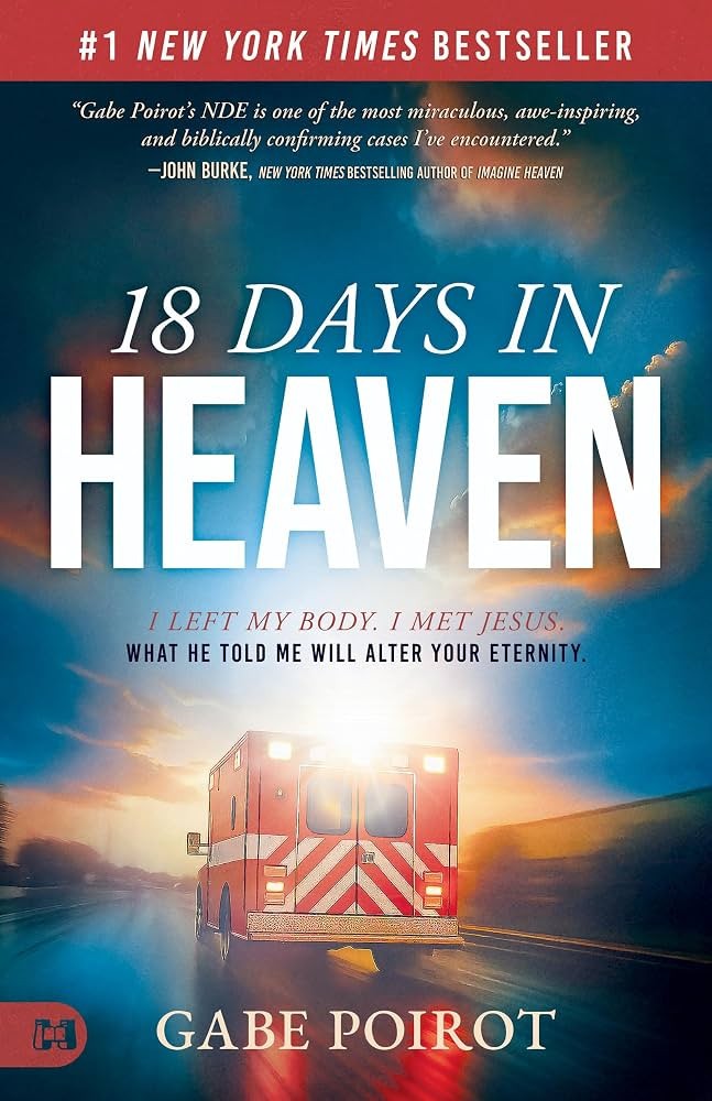 18 Days in Heaven  I Left My Body I Met Jesus by Gabe Poirot Paperback USA Stock