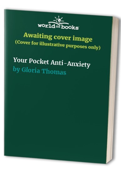 Your Pocket AntiAnxiety - VERY GOOD Your Pocket AntiAnxiety - VERY GOOD