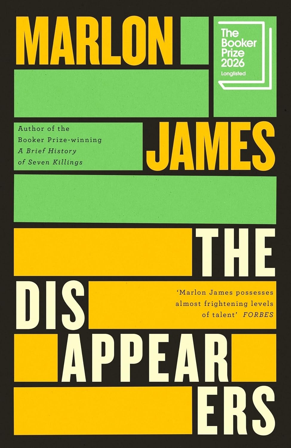 The Disappearers by Marlon James Paperback Book Brand New The Disappearers by Marlon James Paperback Book Brand New